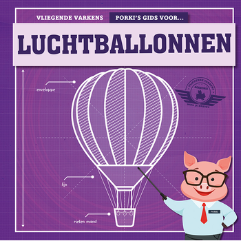 Porky's gids voor luchtballonnen (Hardback) bij Singel 344