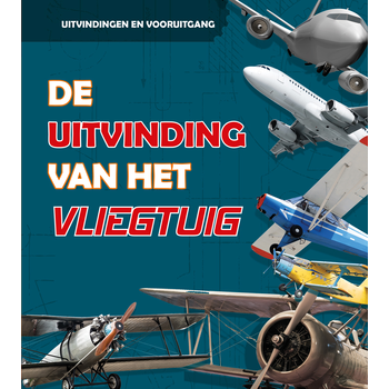 De uitvinding van het vliegtuig (Hardback) bij Singel 344