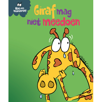 Giraf mag niet meedoen (Hardback) bij Singel 344
