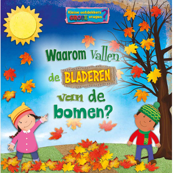 Waarom vallen de bladeren van de bomen? (Hardback) bij Singel 344
