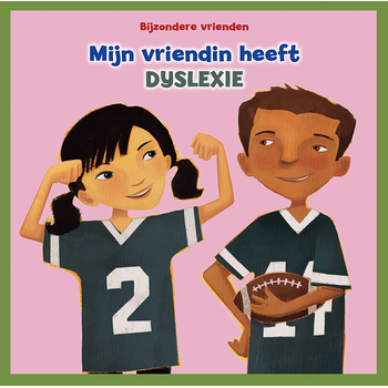 Mijn vriendin heeft dyslexie (Hardback) bij Singel 344