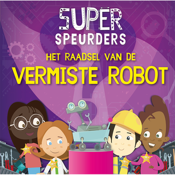 Het raadsel van de vermiste robot (Hardback) bij Singel 344