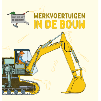 Werkvoertuigen in de bouw (Hardback) bij Singel 344