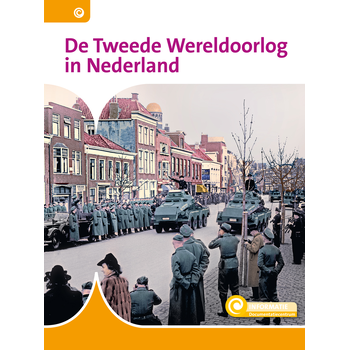De Tweede Wereldoorlog in Nederland (Hardback) bij Singel 344