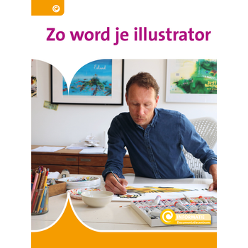 Zo word je illustrator (Hardback) bij Singel 344