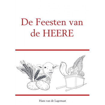 De Feesten van de HEERE (Paperback) bij Singel 344