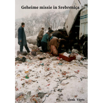 Geheime missie in Srebreniça (Paperback) bij Singel 344