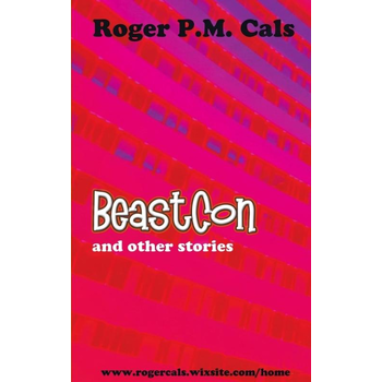 BeastCon; And other stories (Paperback) bij Singel 344