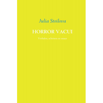 Horror Vacui (Hardback) van Julia Stoilova
