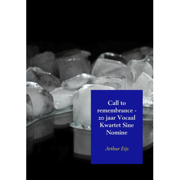 Call to remembrance (Paperback) bij Singel 344