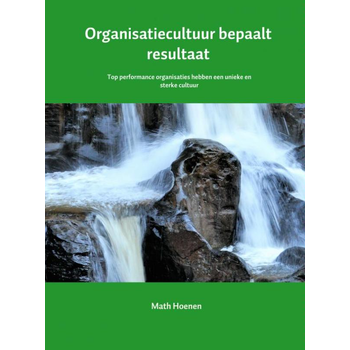 Organisatiecultuur bepaalt resultaat (Paperback) bij Singel 344