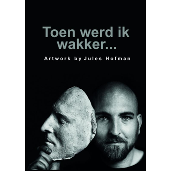 Toen werd ik wakker... (Paperback) bij Singel 344