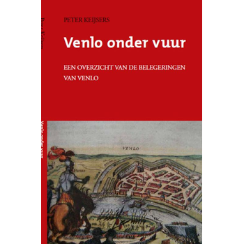 Venlo onder vuur (Paperback) bij Singel 344