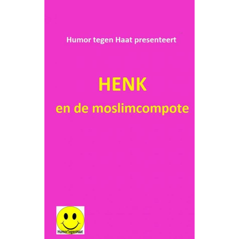 Henk en de moslimcompote (Paperback) bij Singel 344