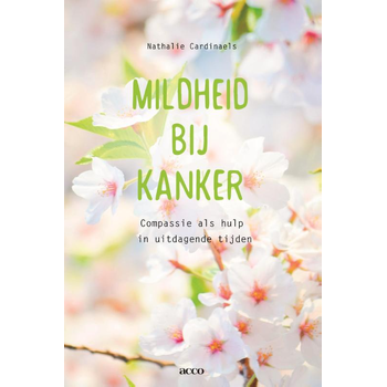 Mildheid bij kanker (Paperback) bij Singel 344