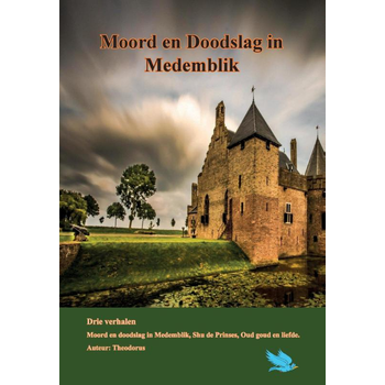 Moord en doodslag in Medemblik (Paperback) bij Singel 344