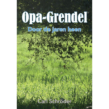 Opa-Grendel (Paperback) bij Singel 344