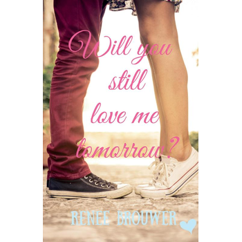 Will you still love me tomorrow? (Paperback) bij Singel 344
