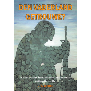 Den vaderland getrouwe? (Paperback) bij Singel 344