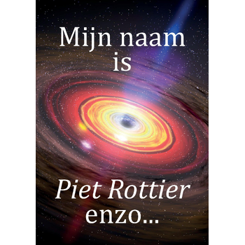 Mijn naam is Piet Rottier enzo… (Paperback) bij Singel 344