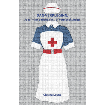 DAG-VERPLEGING (Paperback) van Clasina Leune