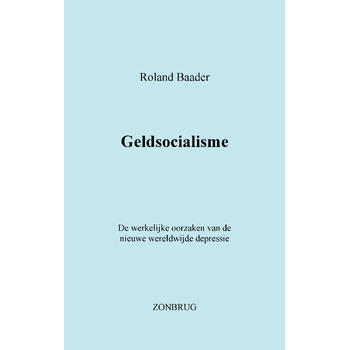 Geldsocialisme (Paperback) bij Singel 344
