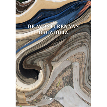 De Avonturen van Bruz Biliz (Paperback) bij Singel 344