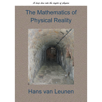 The Mathematics of Physical Reality (Paperback) bij Singel 344