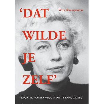 Dat wilde je zelf (Paperback) bij Singel 344