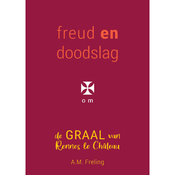 Freud en doodslag in Rennes le Château (Paperback) bij Singel 344