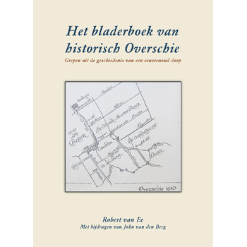Het Bladerboek van historisch Overschie (Paperback) bij Singel 344