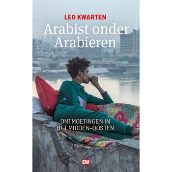 Arabist onder Arabieren (Paperback) bij Singel 344