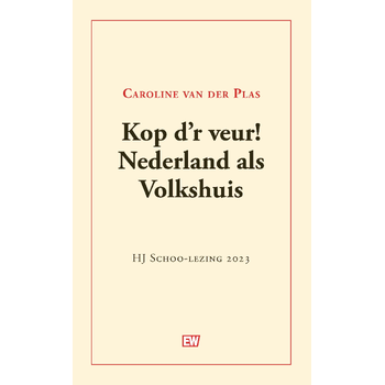 Kop d'r veur! Nederland als Volkshuis (Paperback) bij Singel 344