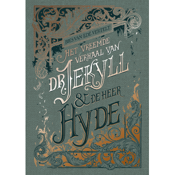 Het vreemde verhaal van dr. Jekyll & de heer Hyde (Hardback) bij Singel 344