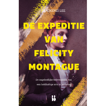 De expeditie van Felicity Montague (Hardback) bij Singel 344