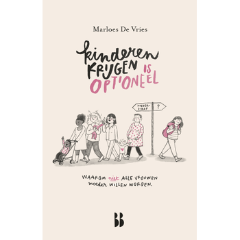 Kinderen krijgen is optioneel (Hardback) bij Singel 344