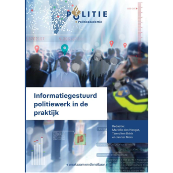 Informatiegestuurd politiewerk in de praktijk (Paperback) bij Singel 344