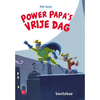 Power Papa’s vrije dag (Hardback) bij Singel 344