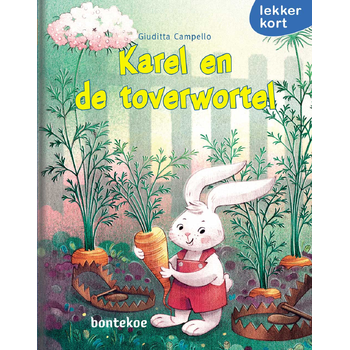 Karel en de toverwortel (Hardback) bij Singel 344