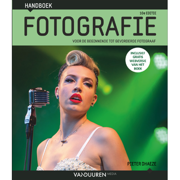 Handboek Digitale Fotografie 10e editie (Hardback) bij Singel 344