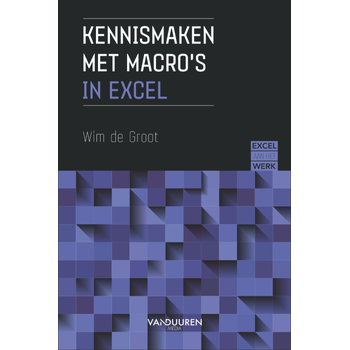 Excel aan het werk: Kennismaken met macro’s (Paperback) bij Singel 344