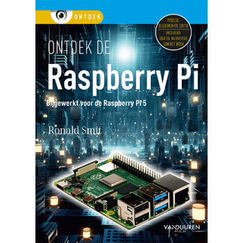 Ontdek de Raspberry Pi (Paperback) bij Singel 344