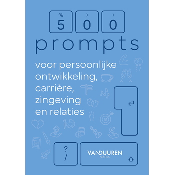 500 prompts voor persoonlijke ontwikkeling, carrière, zingeving en relaties (Paperback) bij Singel 344