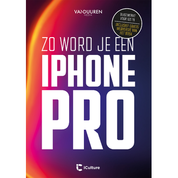 Zo word je een iPhone-pro (Paperback) bij Singel 344