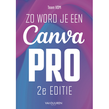Zo word je een Canva-pro (Paperback) bij Singel 344