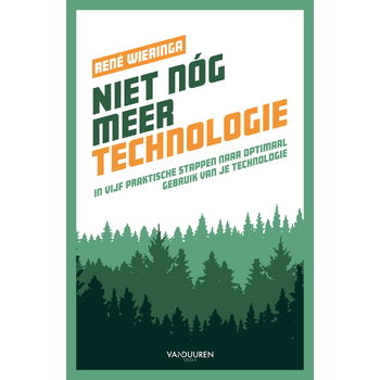 Niet nóg meer technologie (Paperback) bij Singel 344