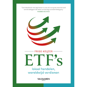 ETF’s: lokaal handelen, wereldwijd verdienen (Paperback) bij Singel 344