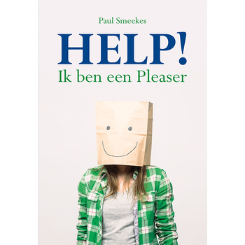 Help! Ik ben een Pleaser (Paperback) bij Singel 344
