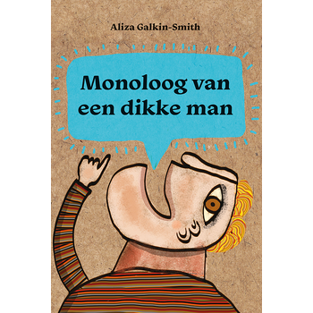 Monoloog van een dikke man (Paperback) bij Singel 344