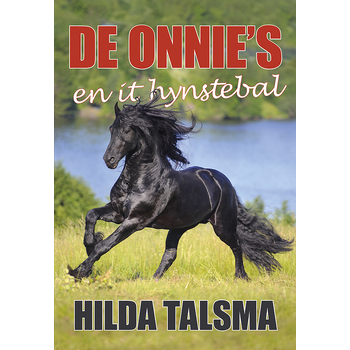 De Onnie's en it hynstebal (Paperback) bij Singel 344